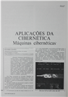 Aplicações da cibernética-Máquinas cibernéticas e estudo do cérebro (conclusão)_Olivério Soares_Electricidade_Nº089_mar_1973_114-122.pdf
