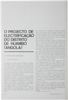 O projecto de electrificação do distrito de Huambo (Angola) (conclusão)_António F. W. Carriço_Electricidade_Nº036_jul-ago_1965_246-250.pdf