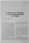 A industria da electrónica (e das telecomunicações) em Portugal_A.A. De Carvalho Fernandes_Electricidade_Nº069_jan-fev _1971_18-22.pdf