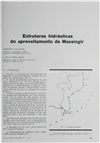 Estruturas hidráulicas do aproveitamento de Massinger - Os aproveitamentos hidroagrícolas em Portugal_Armando Lencastre_Electricidade_Nº074_nov-dez_1971_323-330.pdf