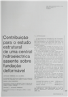 Contribuição para o estudo estrutural de uma central hidroeléctrica assente sobre fundação deformável_A. F. Silveira_Electricidade_Nº083_set_1972_397-413.pdf