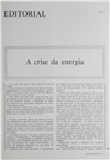 A crise da energia(Editorial)_F.A._Electricidade_Nº102_abr_1974_217-220.pdf