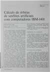 Cálculo de órbitas de satélites artificiais com computador IBM -1401_C. M. Betencourt Faria_Electricidade_Nº125_mai-jun_1976_162-174.pdf