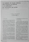 As unidades de Tracção eléctrica com tiristores de potência e as implicações das harmónicas que geram_Augusto F. M. Cerveira_Electricidade_Nº133_set-out_1977_226-234.pdf